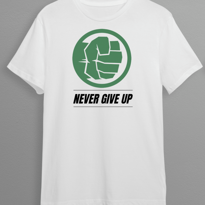 Never Give Up Unisex T-Shirt